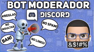 El Mejor Bot AutoModerador Para Tu Servidor De Discord [upl. by Pomeroy]