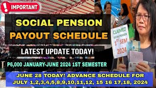 ✅6K SOCIAL PENSION PAYOUT TODAY LATEST UPDATE SCHEDULE NARITO ADVANCE FOR MONTH OF JULY 1192024 [upl. by Earvin]