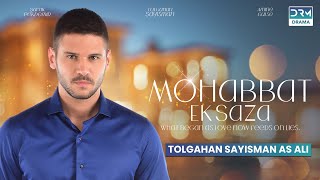 Mohabbat Ek Saza  Tolgahan Sayisman as Ali  New Turkish Drama  Coming Soon  UA2O [upl. by Ahsert]