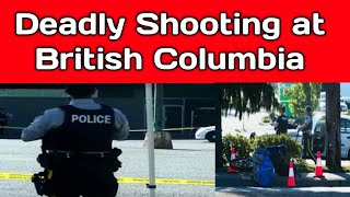 Mass shooting at Langley British Columbia in Canada  Langley B C Mass Shooting [upl. by Lorrin]