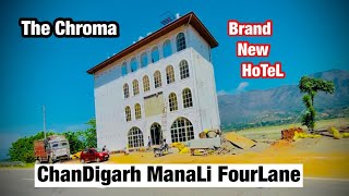 Brand New HoTel  Near Chandigarh  ManaLi Fourlane  The Chroma HoTel  Bharari Bridge Bilaspur [upl. by Fawnia]