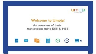 Umoja ESS and MSS Transaction Demos [upl. by Macdermot189]