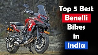 Top 5 Best Benelli Bikes in India 2024  Benelli Bikes 2024 [upl. by Older]