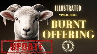 Leviticus 1 Updated  Visual Bible  Burnt Offering  Bible Animation [upl. by Adiuqal]