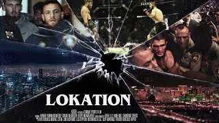 LOKATION  A Combat Sports Film by Hizzer [upl. by Marice]