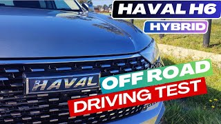 Haval H6 drive in OffRoad Conditions [upl. by Aliehs]