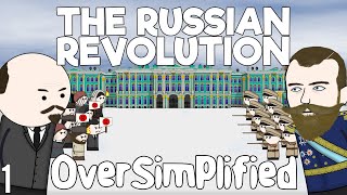 The Russian Revolution  OverSimplified Part 1 [upl. by Boylan953]