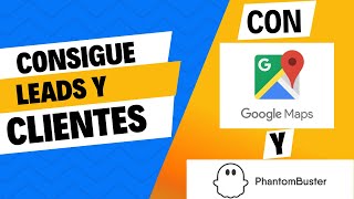 🎯 Cómo Conseguir Clientes Potenciales con Phantombuster y Google Maps 🚀💼✨ Guía Paso a Paso 💼✨ [upl. by Alakam]