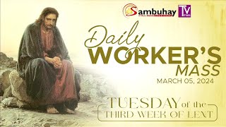 Sambuhay TV Mass  Tuesday of the Third Week of Lent  March 5 2024 [upl. by Kial]