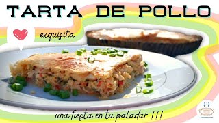 TARTA DE POLLO FÁCIL  Platos Argentinos [upl. by Musette]