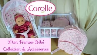 Corolle Mon Premier Bebe Calin Doll amp Accessories [upl. by Aldridge915]