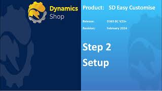 Step 2  Setup SD Easy Customise for D365 Business Central [upl. by Elcin]