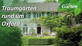 Traumgärten rund um Oxford Gartenreise nach England  MDR Garten [upl. by Aissatsan]