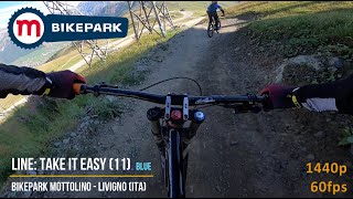 Livigno Bikepark Mottolino  Line Take It Easy  POV 1440p [upl. by Mallon536]