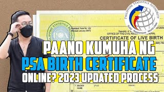 PAANO KUMUHA NG PSA BIRTH CERTIFICATE ONLINE HOW TO GET PSA BIRTH CERTIFICATE 2023 UPDATED PROCESS [upl. by Dolorita28]