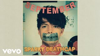 Sparky Deathcap  September Instrumental [upl. by Ytsirhc104]