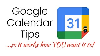 12 MustKnow Google Calendar Tips Settings amp Shortcuts [upl. by Van]