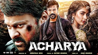 Acharya Full Movie Hindi Dubbed Release Date  Ram Charan New Movie  Chiranjeevi  Kajal Agarwal [upl. by Summers898]