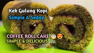 😍🍰Resepi Kek Gulung Kopi  COFFEE ROLL CAKE  COFFEE SWISS ROLL CAKE RECIPE  Mama Recipe Channel [upl. by Marleah]