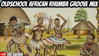 🔥 80s90s AFRICAN ZILIZOPENDWA RHUMBA LINGALA MIX  VDJ SARJENT ZOUK MIX TSHALA MUANAASINATANYBOMA [upl. by Ulises]