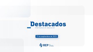 Destacados  Informativo en educación [upl. by Darum]