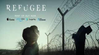 Refugee 2018 Trailer [upl. by Annissa631]