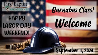 FBC Barnabas SSLesson September 1 2024 [upl. by Oirifrop168]