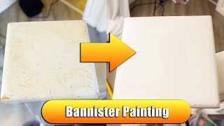 DIY  Bannister Painting [upl. by Jackquelin177]