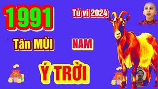 🔴 TỬ VI 2024 Tử Vi Tuổi TÂN MÙI 1991 Nam Mạng năm 2024 Ý TRỜI ĐƯỢC LỘC TRỜI BAN GIÀU CỠ NÀO [upl. by Eusassilem]