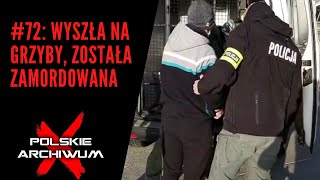 Polskie Archiwum X 72 Co spotkało Ulę Tajemnica kaszubskiego lasu [upl. by Sairahcaz]