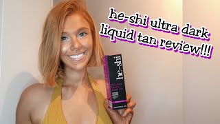 HESHI ULTRA DARK LIQUID SELF TAN REVIEW [upl. by Twila284]