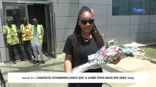 Belco Tv  L’artiste ivoirienne Josey est à Lomé pour Miss Epé Ekpé 2023 [upl. by Ellenet]