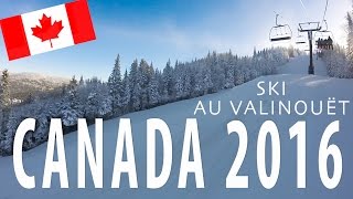 Powder Day  Valinouët  CANADA 2016 [upl. by Drofiar]