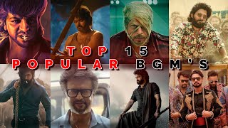 Top 15 Popular BGM of all time  Top 15 Bgm  old to new [upl. by Niuqaoj984]