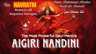 AIGIRI NANDINI with LYRICS  Most POWERFUL NAVRATRI DEVI MANTRA Chanting 1 Hour LONG for INNER PEACE [upl. by Erickson]