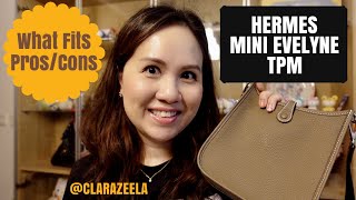 Hermes Evelyne TPM Mini Reveal  What Fits  Pros amp Cons [upl. by Aleel524]