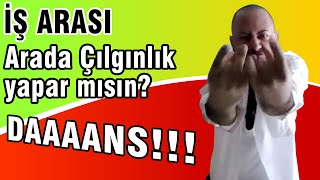 İş Arasında ÇILGINLIK yapar mısın  Delice Dans ve Yener Çevik [upl. by Nov]