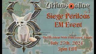 Ultima Online Streaming With Fenneko  Siege Perilous EM Event [upl. by Moulton760]