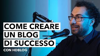 Come Creare Un Blog Di Successo con Niccolò Roli HDBlog [upl. by Lyreb]