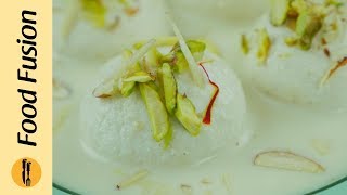 Rasmalai Recipe By Food Fusion [upl. by Cence]