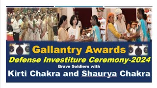 Gallantry Awards in Defence Investiture Ceremony2024 india viws defence gallantryawards video [upl. by Rimidalv]