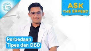 Apa Bedanya Tipes dan DBD  dr Daniel Bramantyo [upl. by Filmore]