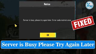 ✅ How To Fix BGMI Server is Busy Please Try Again Later Error Code Restrict Area EMULATOR [upl. by Seigler]