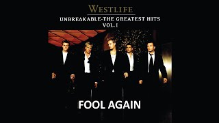 WESTLIFE  FOOL AGAIN LYRICS [upl. by Norreht683]