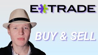 How to Buy and Sell Stocks on Etrade in 2022 [upl. by Gamages]