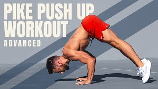 Advanced Pike Push Up Workout  Calisthenics Follow Along [upl. by Eissirk]