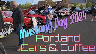 Mustang Day 2024  Portland Cars amp Coffee [upl. by Eldredge663]