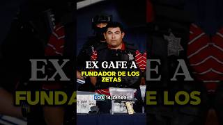 EL EX GAFE QUE SE UNIÓ AL CARTEL DE LOS ZETAS☠️🇲🇽 shorts mexico narcos crime facts [upl. by Naes166]