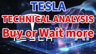 BUY OR WAIT MORE TSLA TECHNICAL ANALYSIS [upl. by Weihs699]