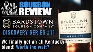 Bardstown Bourbon Company Discovery 11 Review An ALL KENTUCKY BLEND [upl. by Settle]